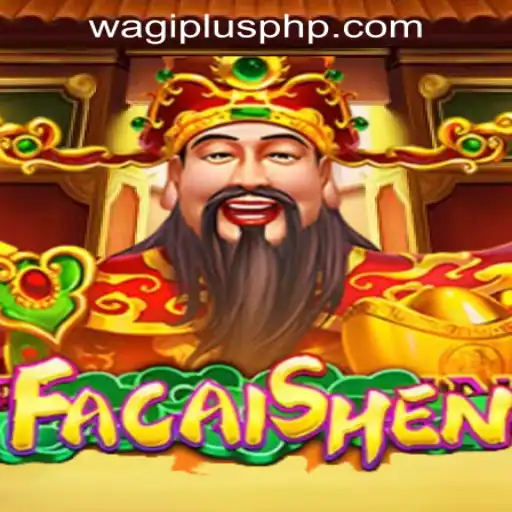 Unveiling FaCaiShen: A Journey into Prosperity at Wagi Plus Online Casino