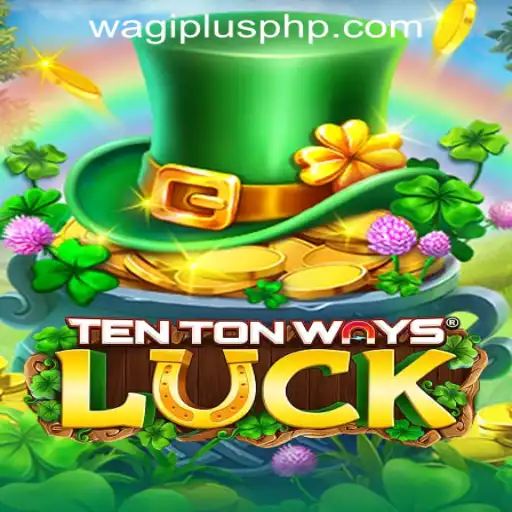 Exploring the Thrills of TenTonWaysLuck in Wagi Plus Online Casino